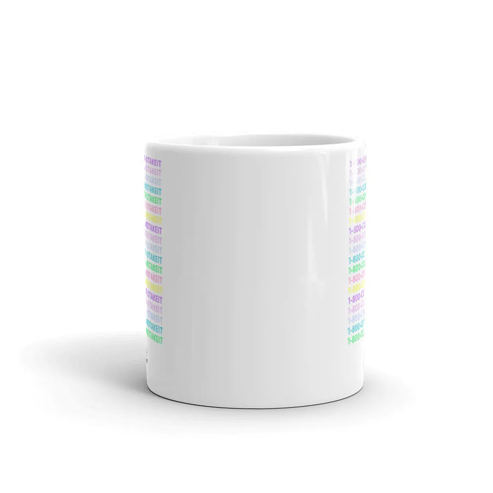 1-800-COMEANDTAKEIT Mug
