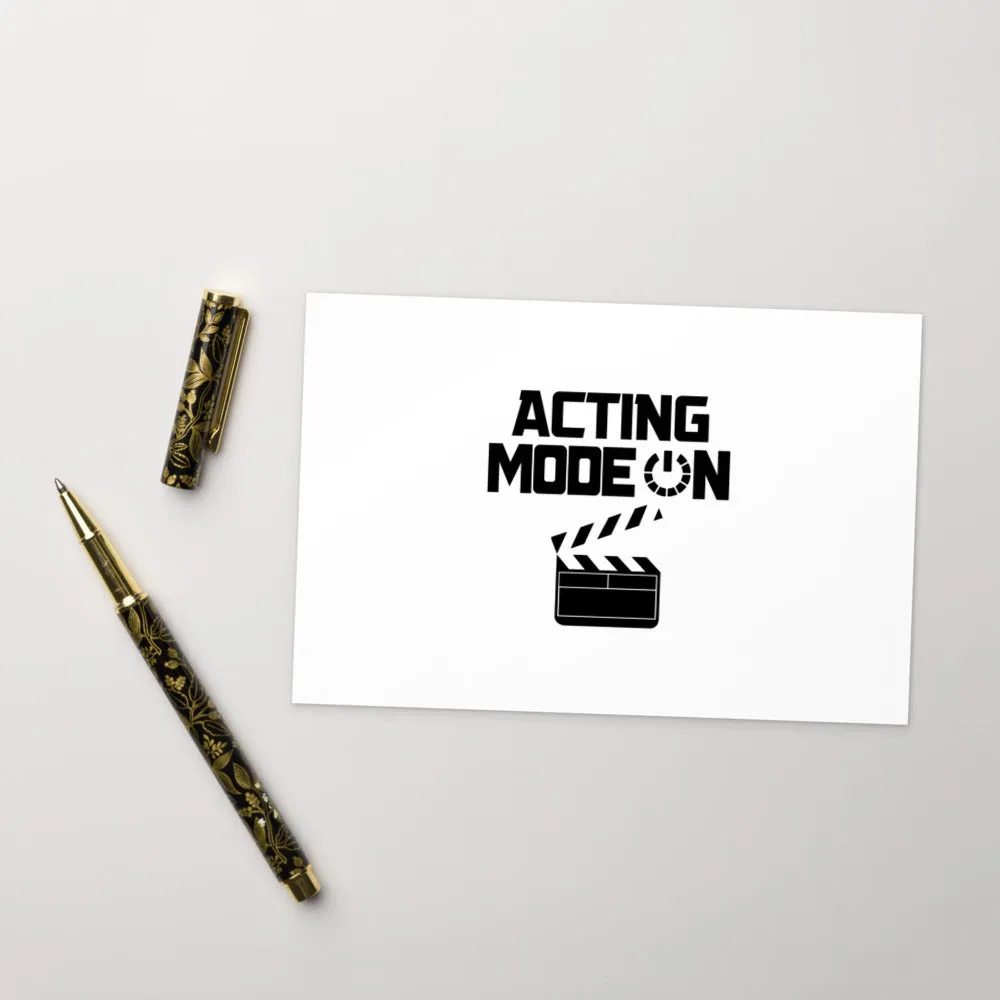 ACTING MODE ON - Standard Postcard